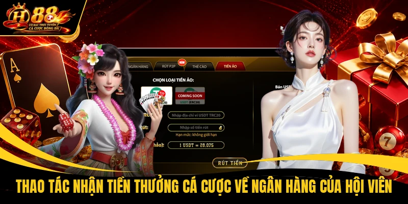 thao tac nhan tien thuong ca cuoc ve ngan hang cua hoi vien Thao tác nhận tiền thưởng cá cược về ngân hàng của hội viên